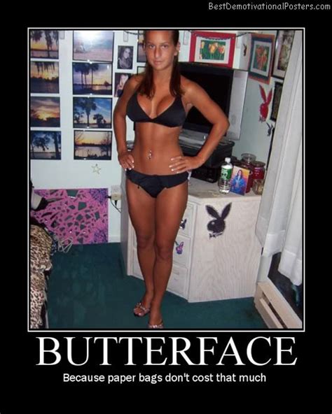 butterface girl demotivational poster