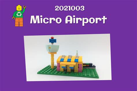 lego moc micro airport  sleeps  lego rebrickable build  lego