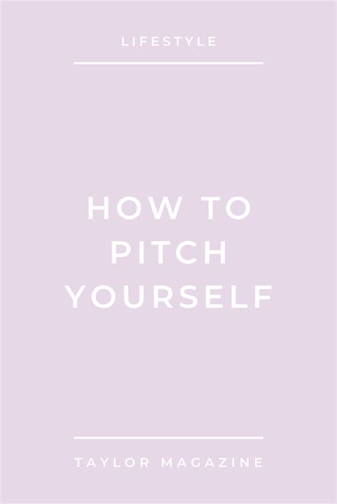 pitch   taylor magazine guide career advice
