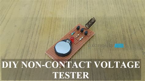 diy  contact voltage tester tested