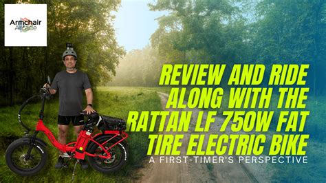 video review  ride    rattan lf  fat tire electric bike armchair arcade