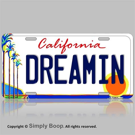 california dreamin dreaming aluminum vanity license plate