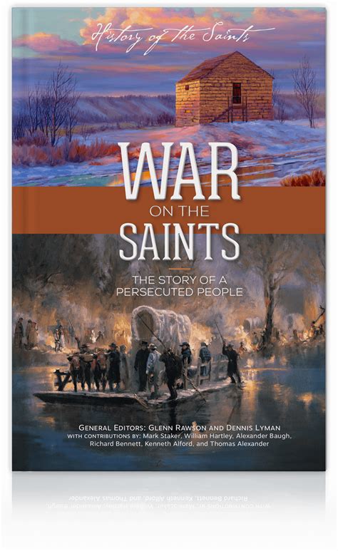 war on the saints the story of a persecuted people history of the saints