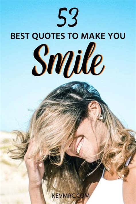 56 Funny Smile Quotes The Best Quotes To Make You Smile 555