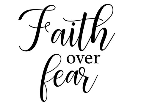 faith  fear instant  clipart graphic files cutting file svg  cricut silhouette