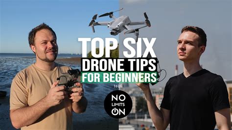 top  drone tips  beginners  atnolimitson danstubetv youtube