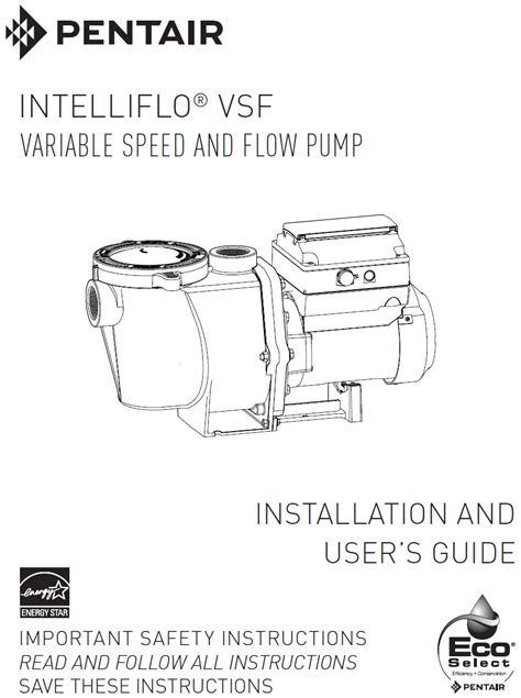 pentair intelliflo  hp  vsf pool pump  installation manua