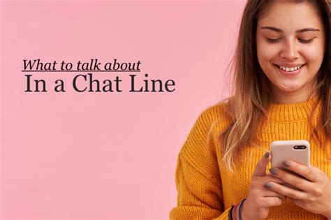what to talk about on a dating chat line
