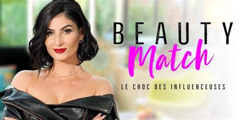 Beauty Match Le Choc Des Influenceuses Tfx Déprogramme Télé Star
