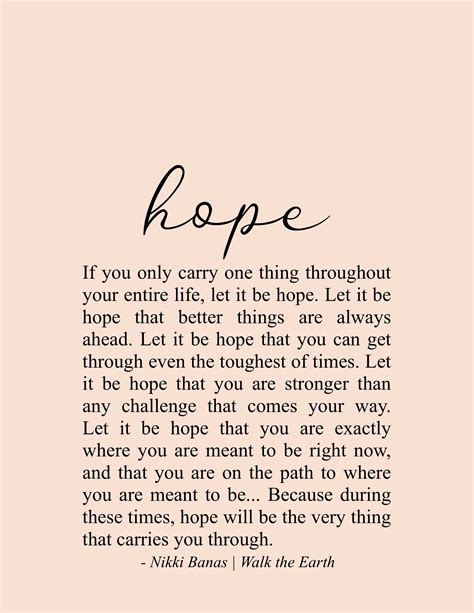 Always Have Hope Quotes Faith Inspiration Believe Love Nikki Banas