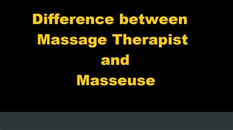 Difference Between Massage Therapist And Masseuse Massage Monday 194