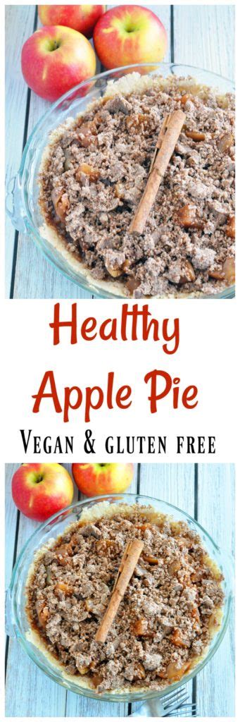 Healthy Vegan Apple Pie Gluten Free My Whole Food Life