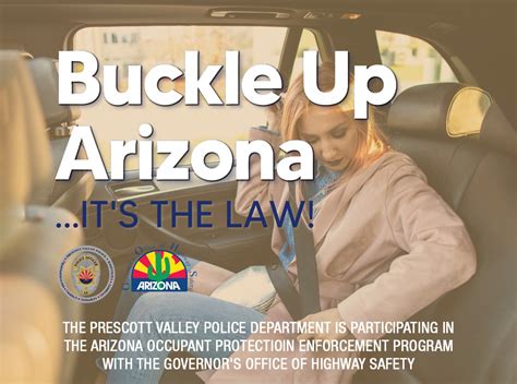 local law enforcement to partner with state in ‘buckle up arizona…it s