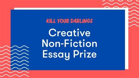 Kyd Creative Non Fiction Essay Prize — Kill Your Darlings
