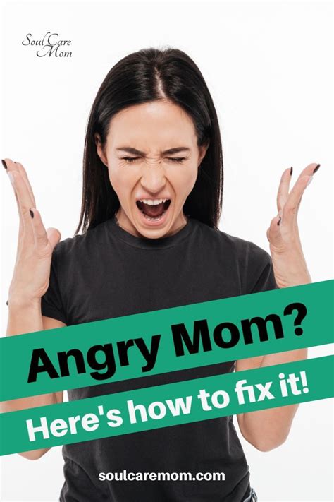 angry mom here s how to fix it happy mom mom help let go of anger