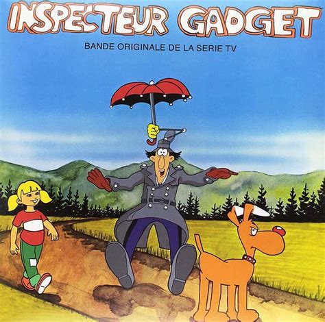 Inspecteur Gadget Inspector Gadget Soundtrack From The Original Tv