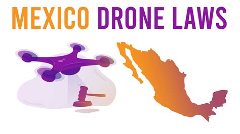 drone laws  mexico updated