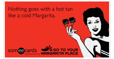 beach tan summer margarita happy hour chilis funny ecard chili s happy hour ecard