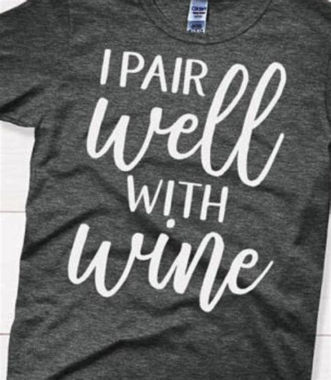 beautiful htv  shirt designs wine shirts funny custom  shirt