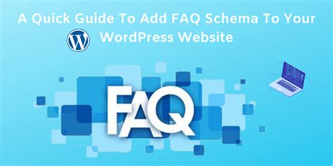 quick guide  add faq schema   wordpress website