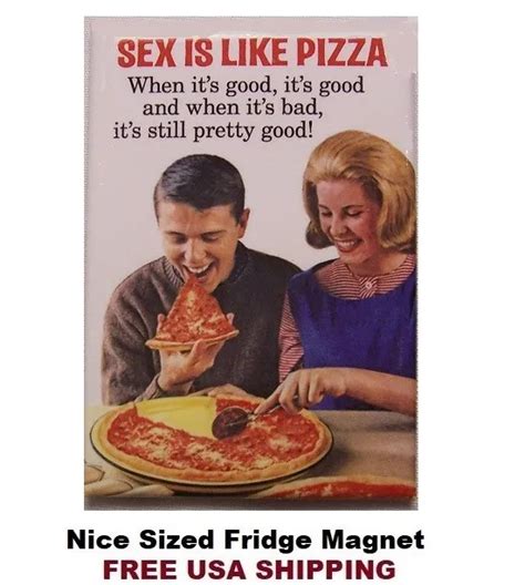 556 Funny Sex Pizza Meme Nice Refrigerator Magnet 3 99 Picclick