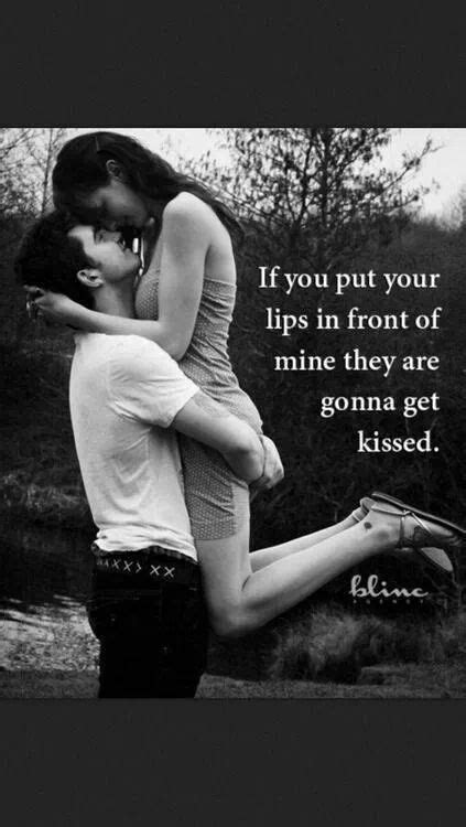 Kissed Girlfriend Quotes Kissing Quotes Love Quotes For Her