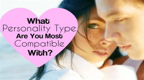 quiz what personality type are you most compatible with womenworking