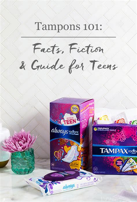 Tampons Facts Fiction And Guide For Teens Tampons