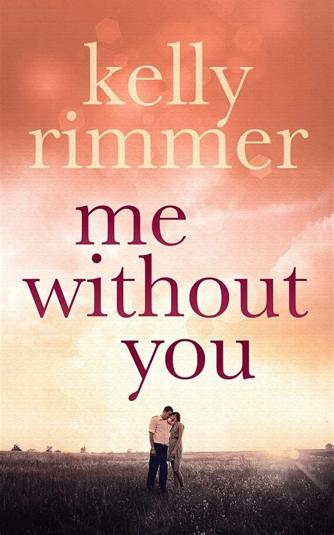 Me Without You 20 Books That Will Make Your Heart Ache In The Best