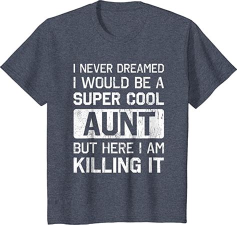 super cool aunt killing it t shirt funny aunt shirt clothing
