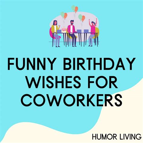 funny birthday wishes  coworkers humor living