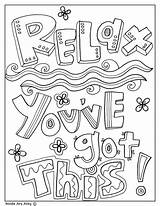 Quotes Coloring Pages Educational Printable Quote Encouragement Testing Classroom Sheets Kids Inspirational Test Doodles Colouring Color Got Anxiety Relax Classroomdoodles sketch template