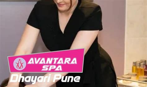 avantara spa dhayari pune body massage in dhayari pune female to male