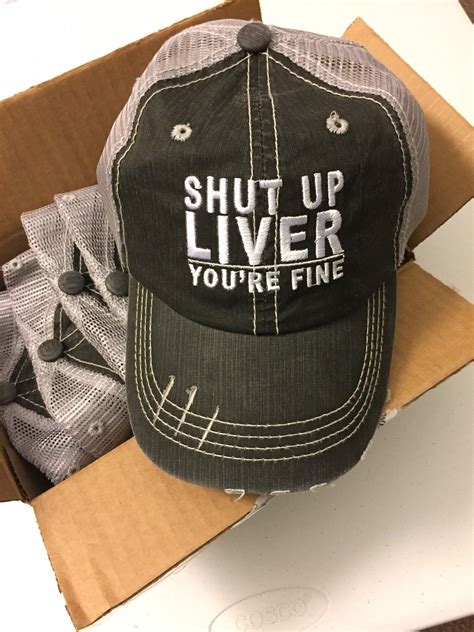 shut up liver you re fine hat hats beer humor head
