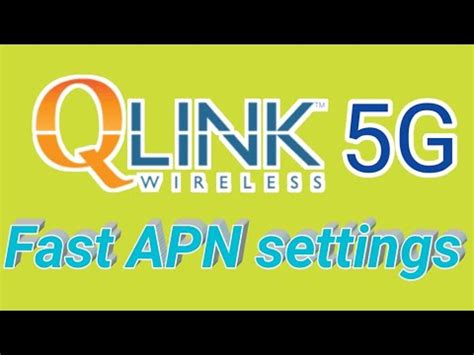 qlink wireless apn settings qlink  apn settings youtube
