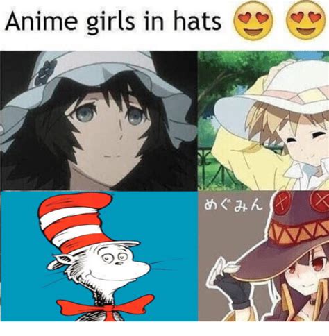 anime girls  hats anime meme  meme