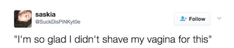 16 totally relatable tweets about shaving your vagina