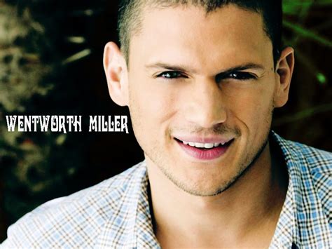 Wentworth Miller What A Handsome Man They Re Not Just Former High