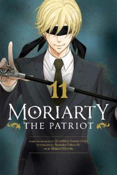 moriarty the patriot vol 11 by ryosuke takeuchi 9781974727957