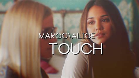 margo alice touch youtube