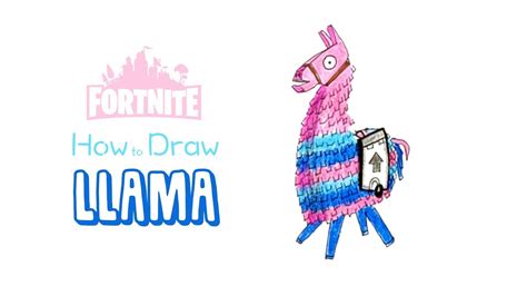 draw  fortnite llama youtube