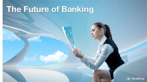 brett king presents the future of banking