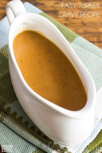 easy turkey gravy recipe with video bread booze bacon