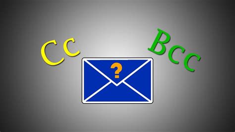 cc  bcc email email explained youtube