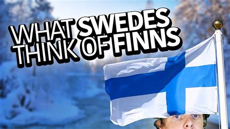 swedes   finns youtube