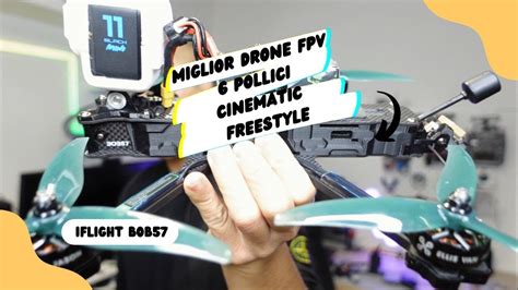 iflight bob dji  review ita miglior drone fpv  pollici  cinematic long range