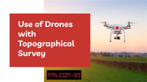 drones  topographical survey