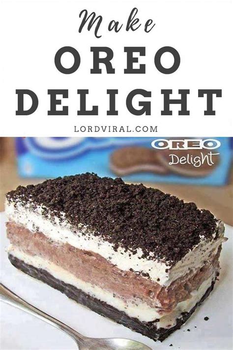 Oreo Delight Such A Great Summer Time Dessert It Is So