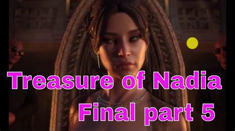 Treasure Of Nadia V1 0112 Final Part5 Youtube