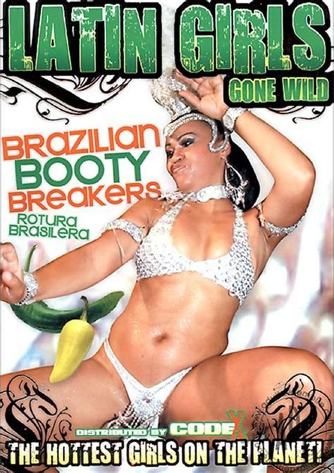 latin girls gone wild brazilian booty breakers 2007 adult dvd empire